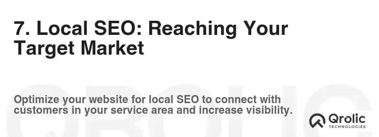 7. Local SEO: Reaching Your Target Market 7. Local SEO: Reaching Your Target Market