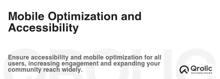 Mobile Optimization and Accessibility