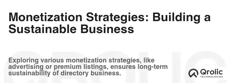 Monetization Strategies: Building a Sustainable Business