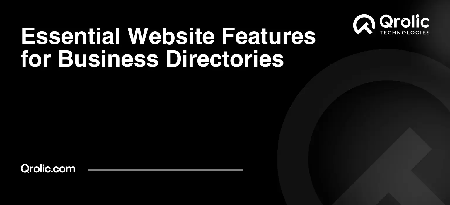 Essential Website Features for Business Directories