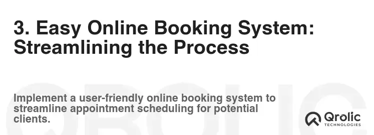 3. Easy Online Booking System: Streamlining the Process