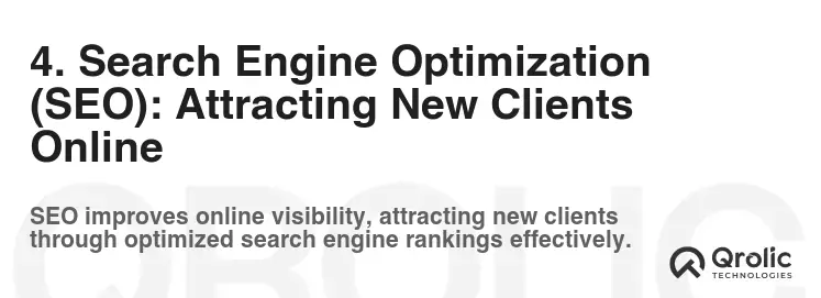 4. Search Engine Optimization (SEO): Attracting New Clients Online 4. Search Engine Optimization (SEO): Attracting New Clients Online
