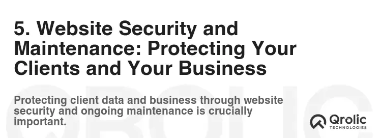 5. Website Security and Maintenance: Protecting Your Clients and Your Business 5. Website Security and Maintenance: Protecting Your Clients and Your Business