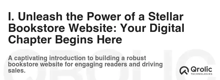 I. Unleash the Power of a Stellar Bookstore Website: Your Digital Chapter Begins Here