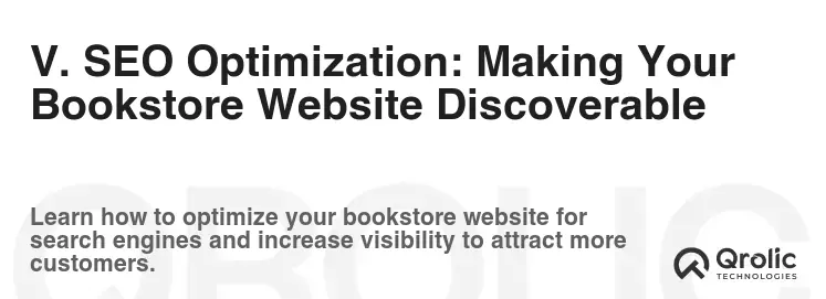 V. SEO Optimization: Making Your Bookstore Website Discoverable