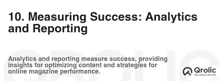 10. Measuring Success: Analytics and Reporting