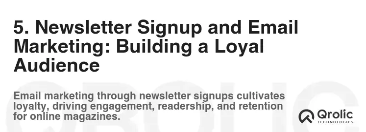 5. Newsletter Signup and Email Marketing: Building a Loyal Audience