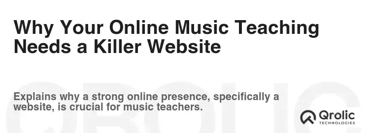 Why Your Online Music Teaching Needs a Killer Website