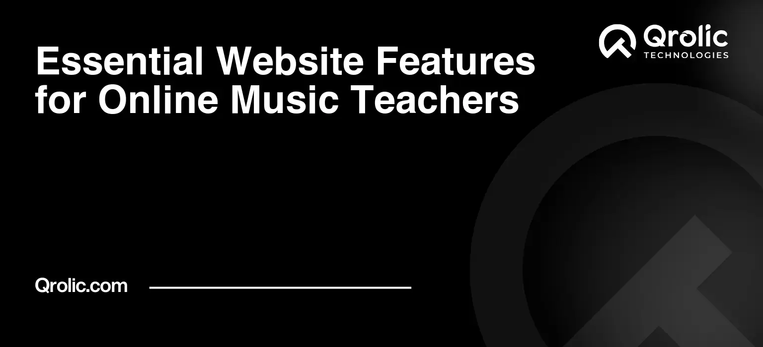 Essential-Website-Features-for-Online-Music-Teachers-Featured-Image