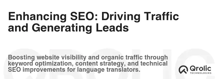 Enhancing SEO: Driving Traffic and Generating Leads