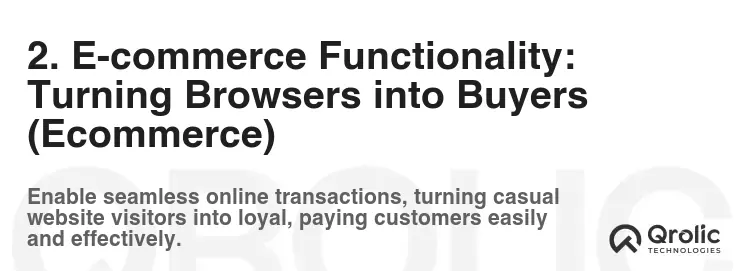 2. E-commerce Functionality: Turning Browsers into Buyers (Ecommerce)