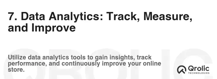 7. Data Analytics: Track, Measure, and Improve