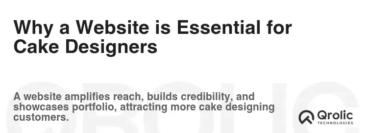 Why a Website is Essential for Cake Designers