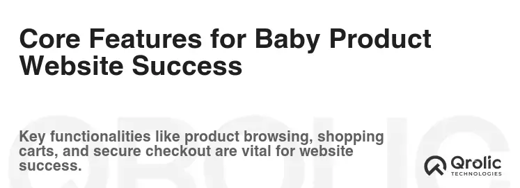 Core Features for Baby Product Website Success