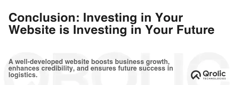 Conclusion: Investing in Your Website is Investing in Your Future