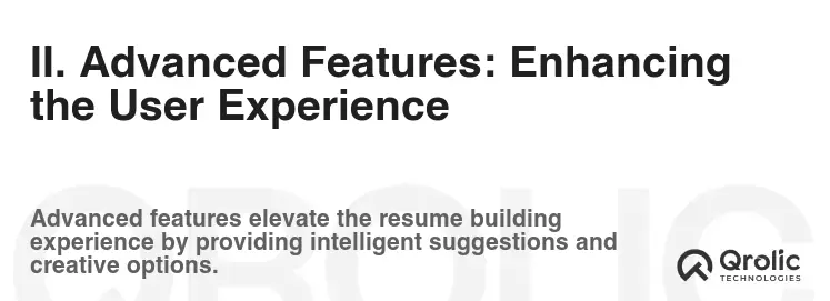 II. Advanced Features: Enhancing the User Experience II. Advanced Features: Enhancing the User Experience