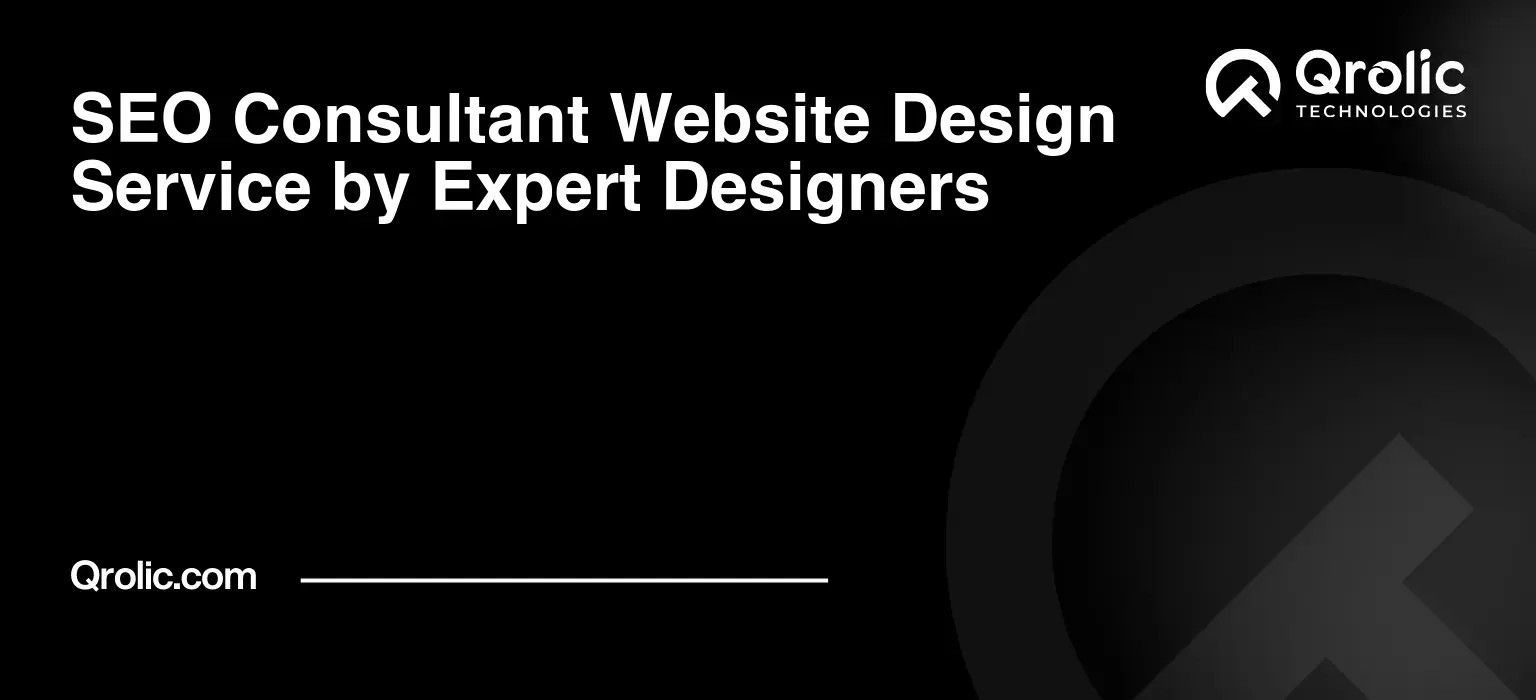 SEO-Consultant-Website-Design-Service-by-Expert-Designers-Featured-Image