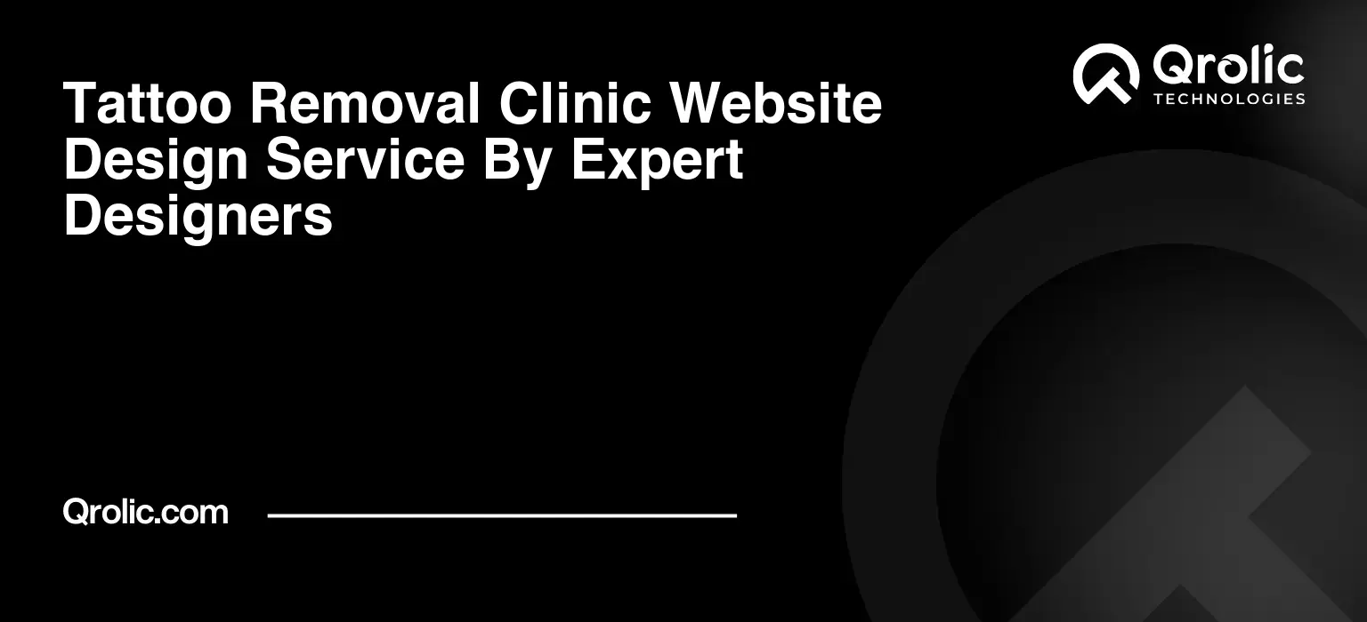Tattoo Removal Clinic Website Design
