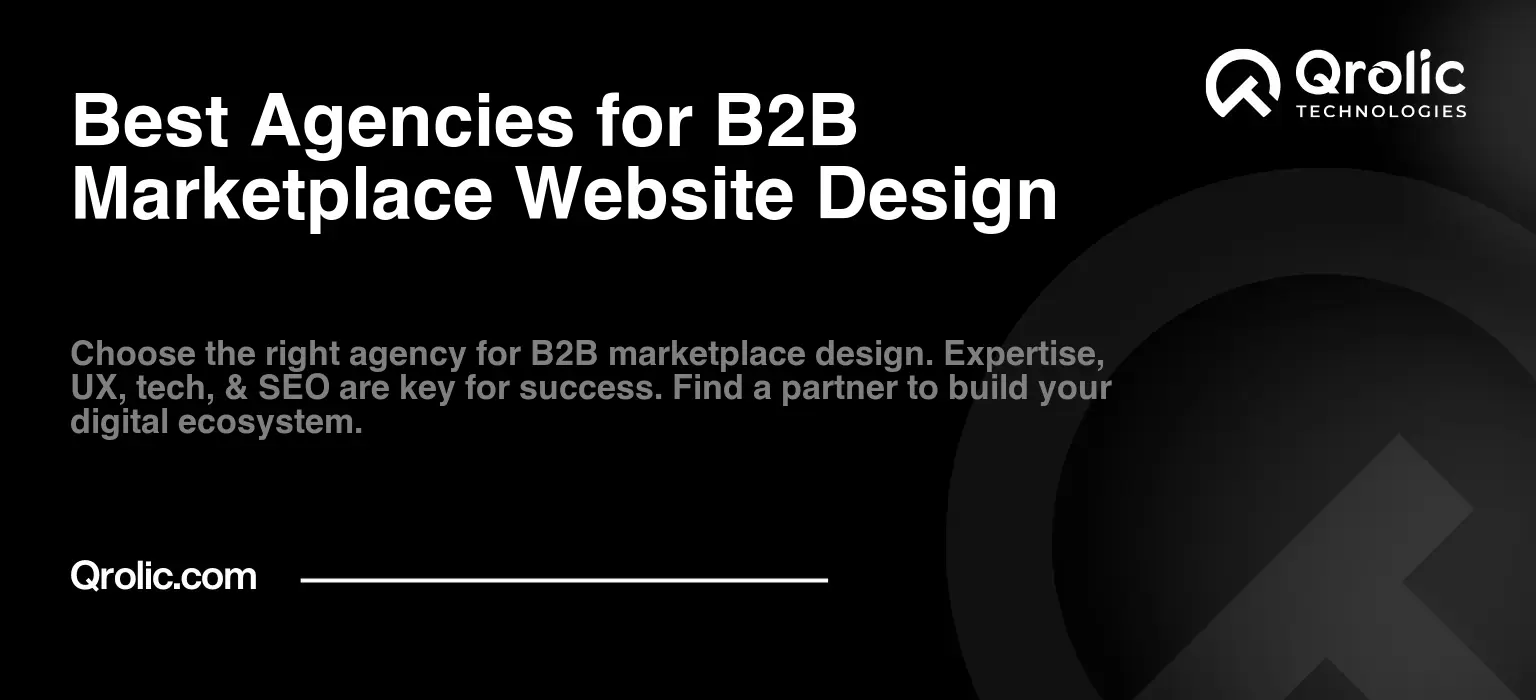 Best Agencies for B2B Marketplace Website Design
