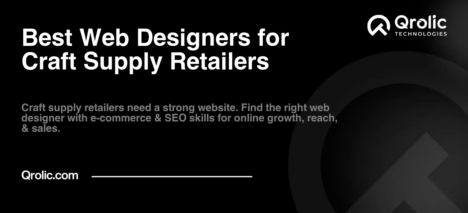 Best Web Designers for Craft Supply Retailers Best Web Designers for Craft Supply Retailers