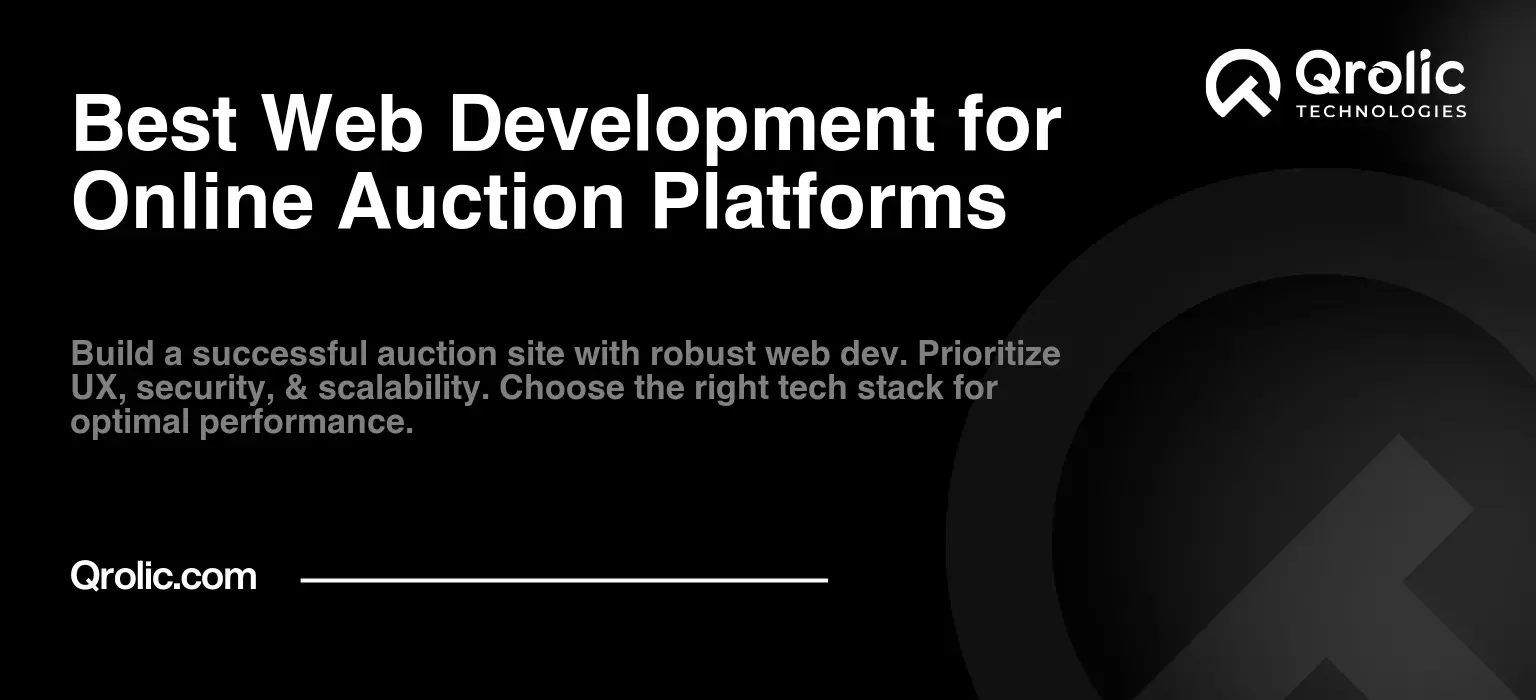 Best Web Development for Online Auction Platforms Best Web Development for Online Auction Platforms