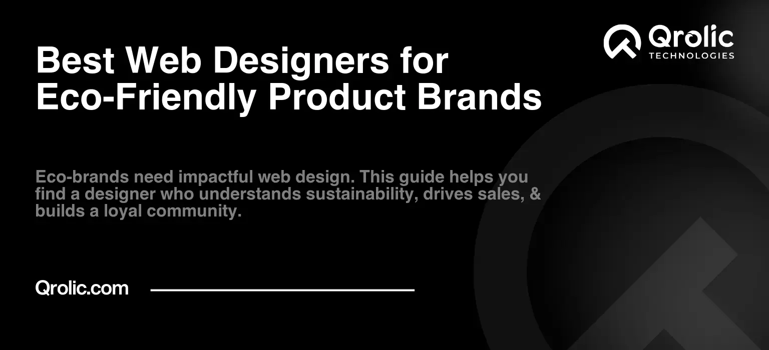 Best Web Designers for Eco-Friendly Product Brands Best Web Designers for Eco-Friendly Product Brands