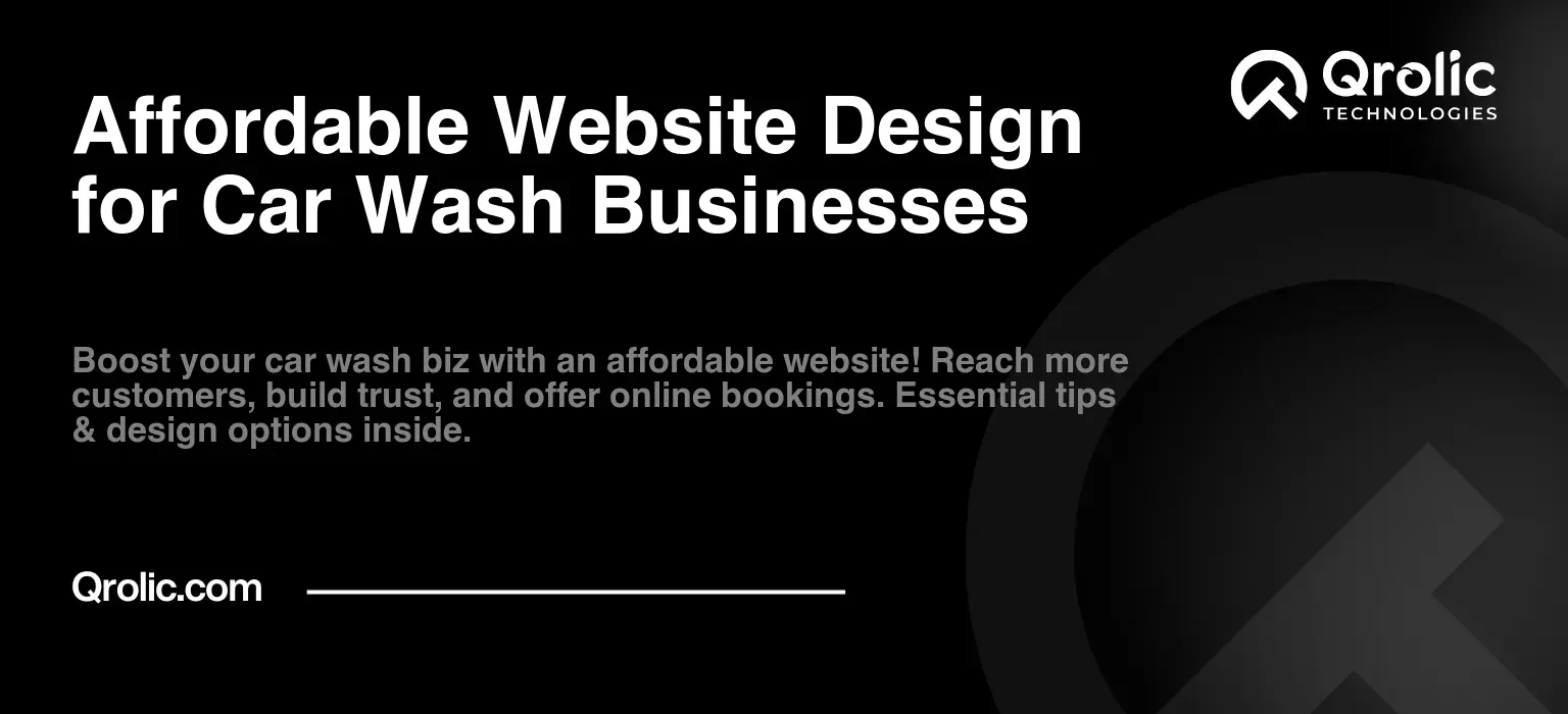 Affordable Website Design for Car Wash Businesses