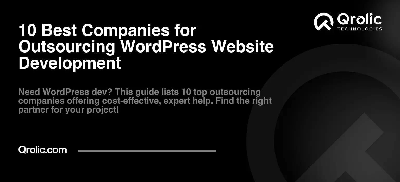 10-Best-Companies-for-Outsourcing-WordPress-Website-Development-Featured-Image