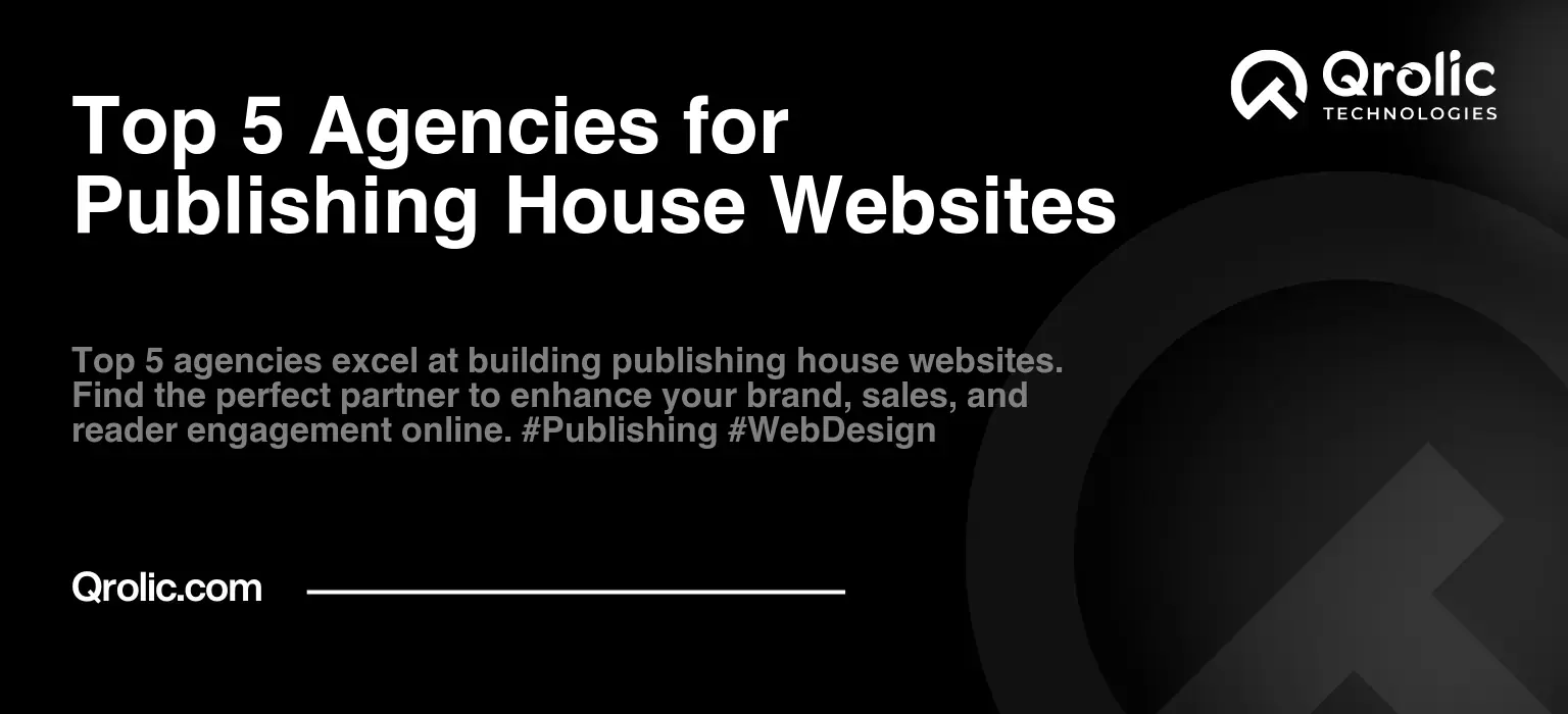 Top 5 Agencies for Publishing House Websites