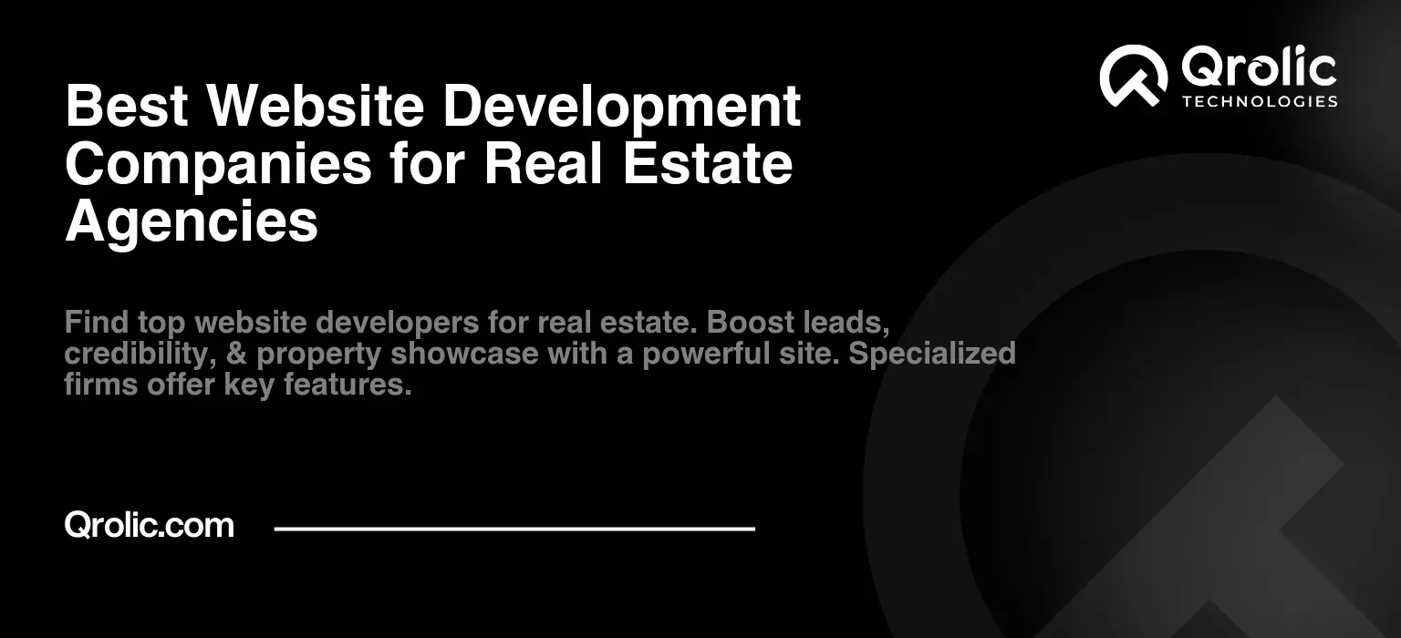 Best Website Development Companies for Real Estate Agencies