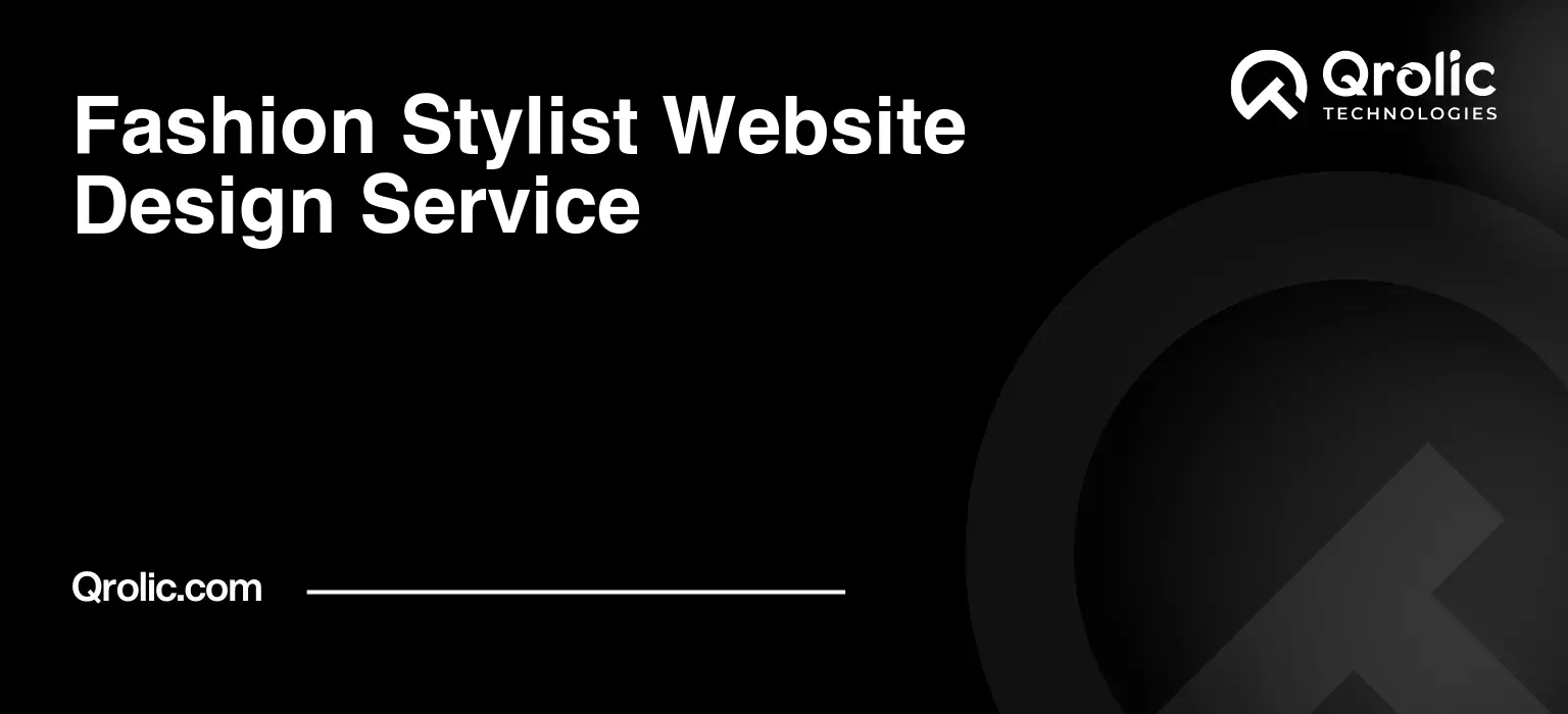 Fashion Stylist Website Design Service Fashion-Stylist-Website-Design-Service-Featured-Image