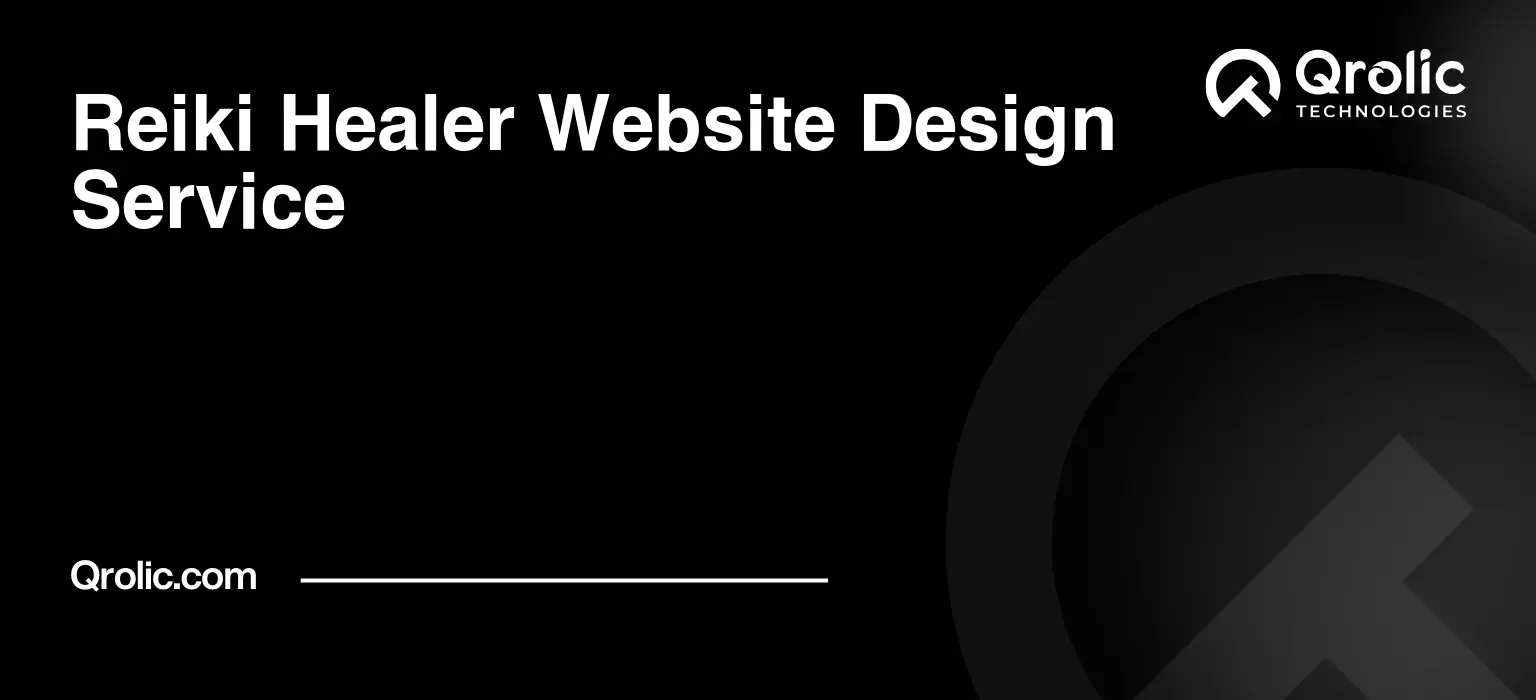 Reiki Healer Website Design Service Reiki-Healer-Website-Design-Service-Featured-Image