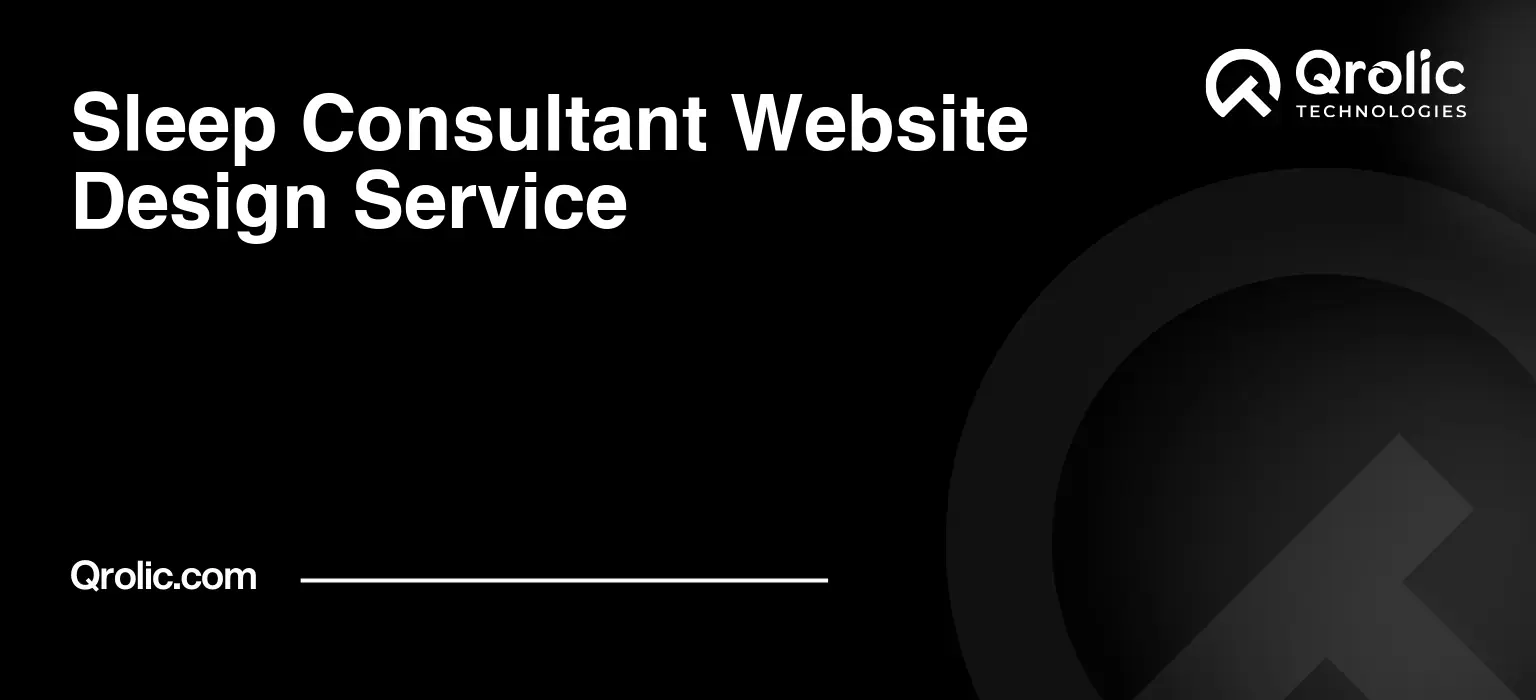 Sleep Consultant Website Design Service Sleep-Consultant-Website-Design-Service-Featured-Image
