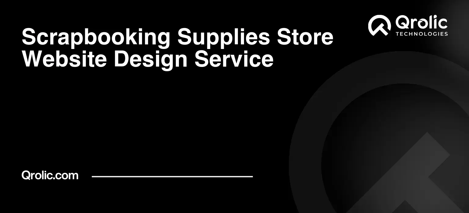 Scrapbooking-Supplies-Store-Website-Design-Service-Featured-Image