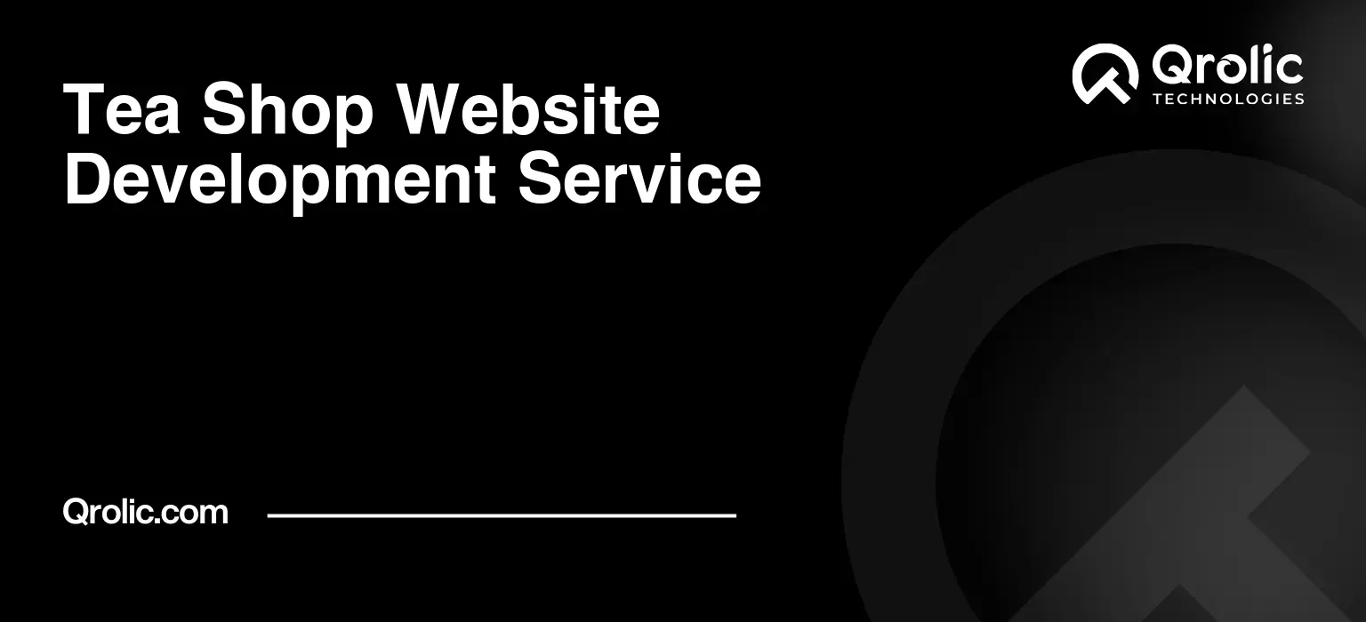 Tea Shop Website Development