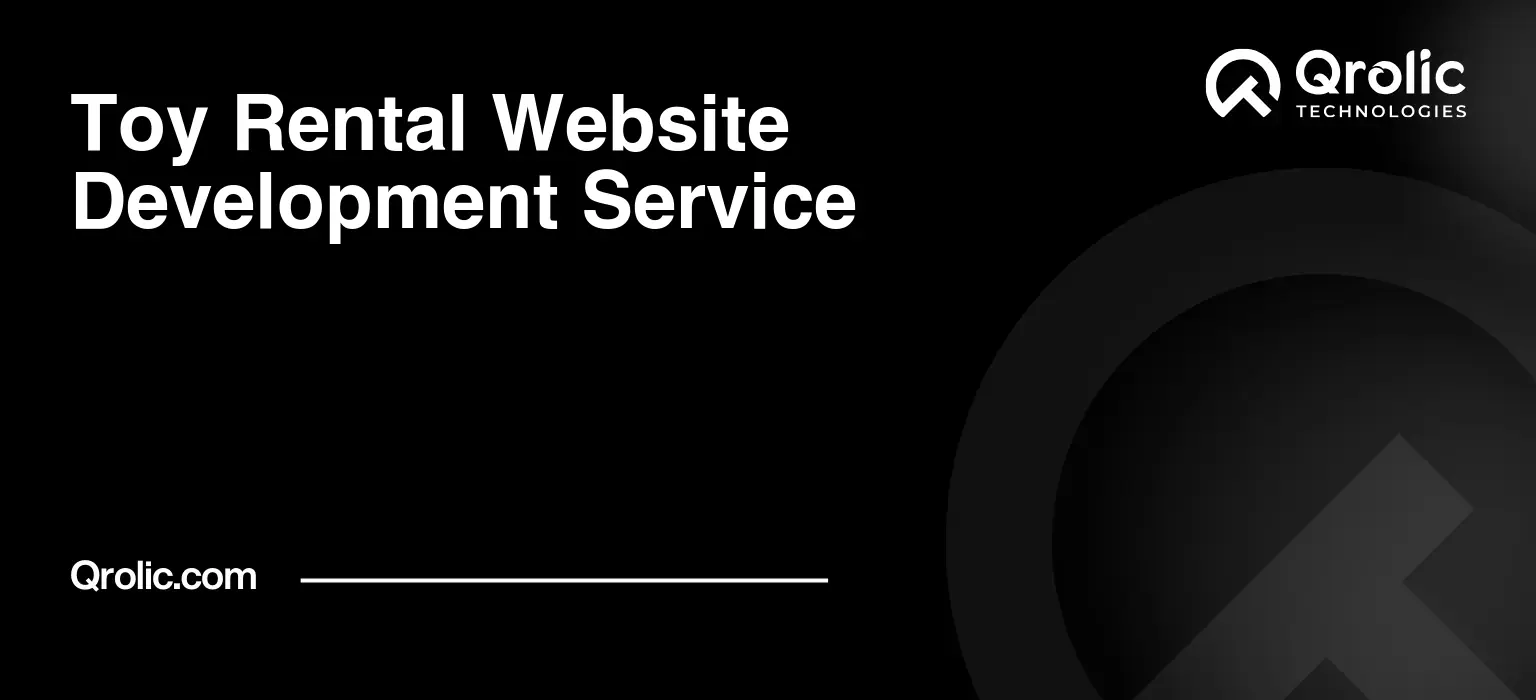 Toy-Rental-Website-Development-Service-Featured-Image