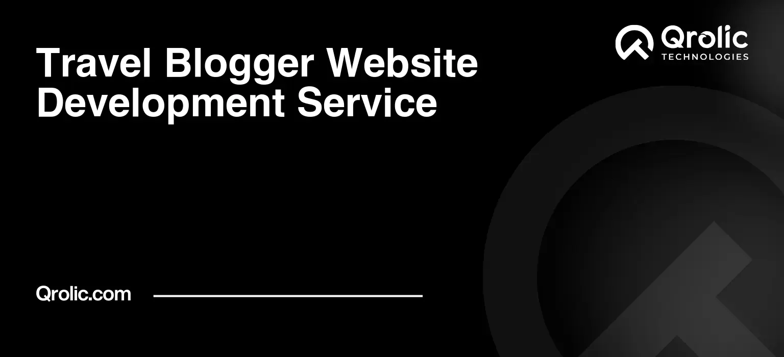 Travel-Blogger-Website-Development-Service-Featured-Image