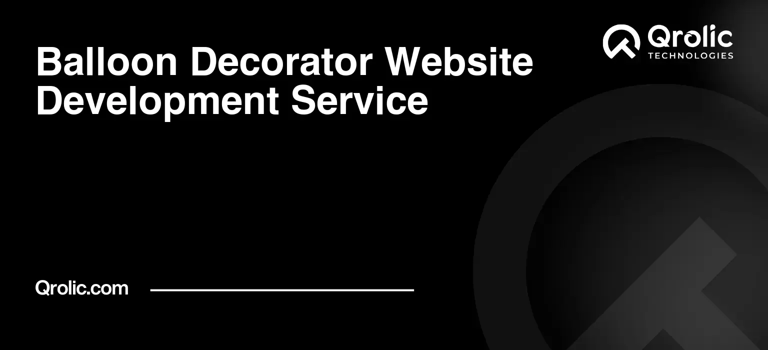 Balloon-Decorator-Website-Development-Service-Featured-Image