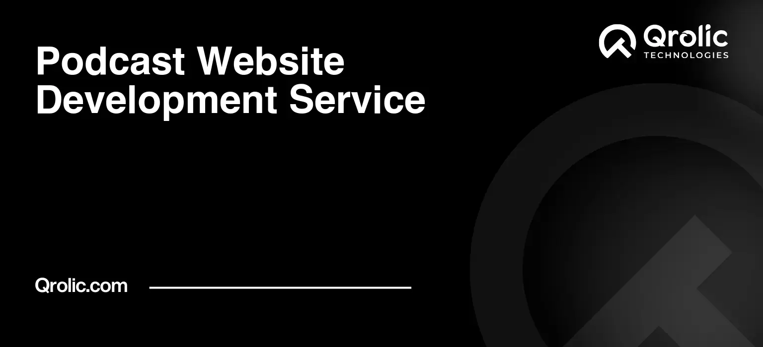 Podcast Website Development Service Podcast-Website-Development-Service-Featured-Image