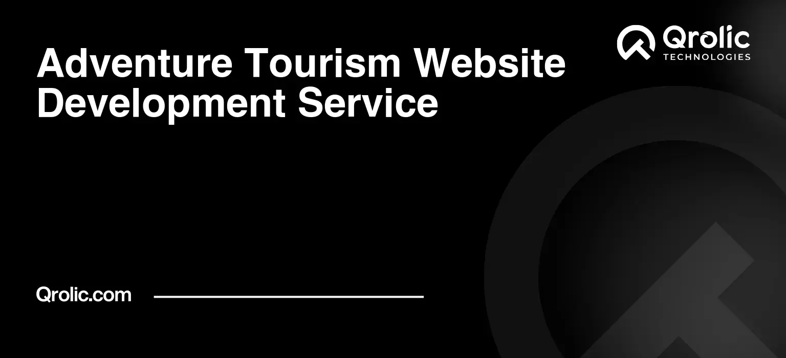Adventure-Tourism-Website-Development-Service-Featured-Image