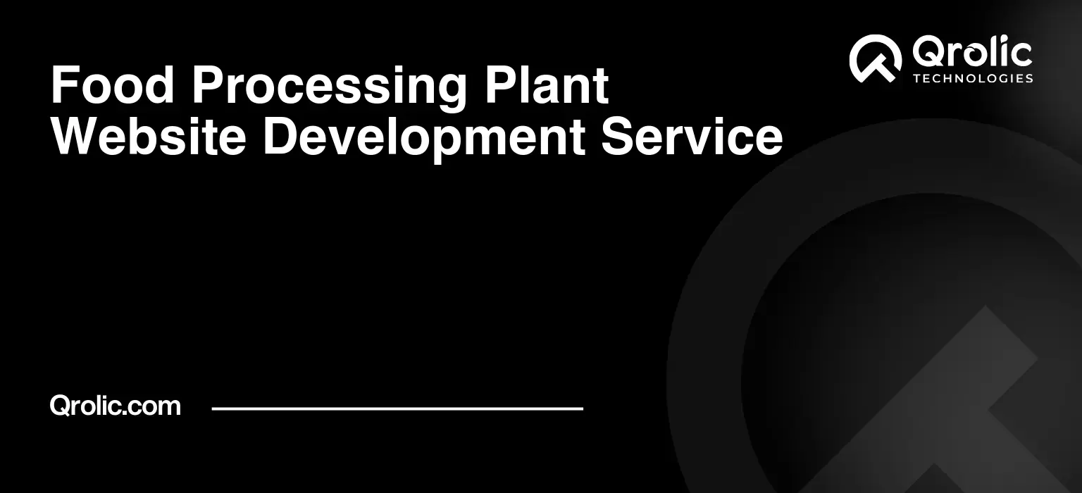 Food Processing Plant Website Development
