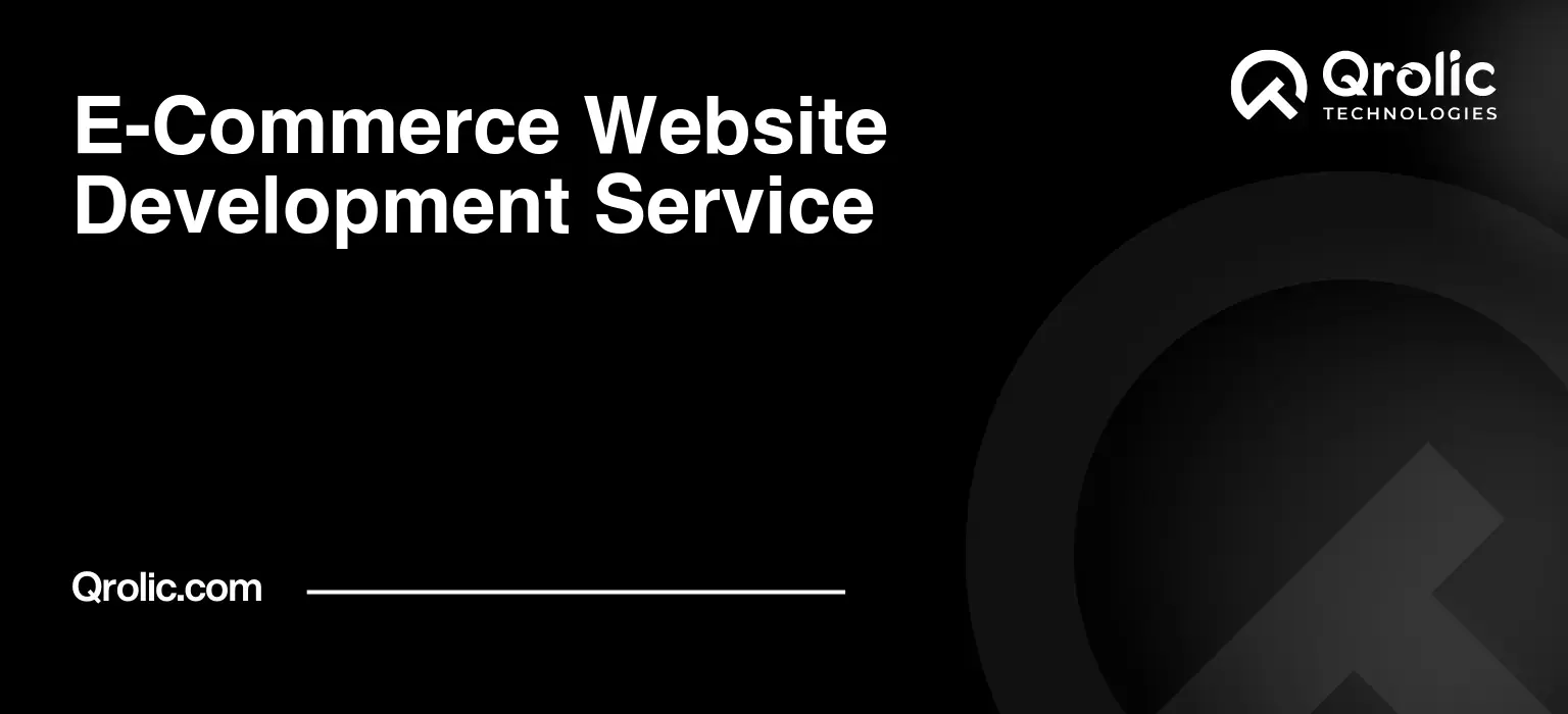 E-Commerce Website Development Service E-Commerce-Website-Development-Service-Featured-Image