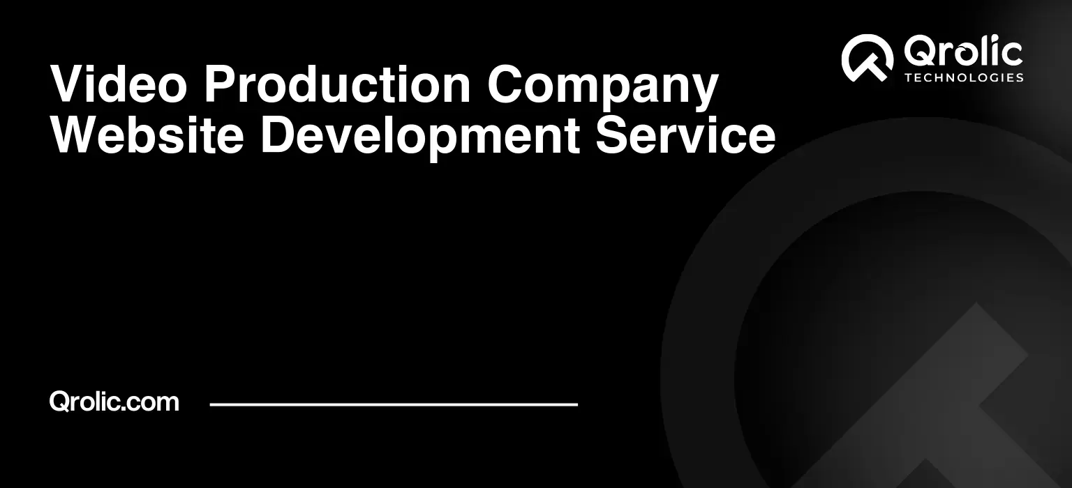 Video-Production-Company-Website-Development-Service-Featured-Image