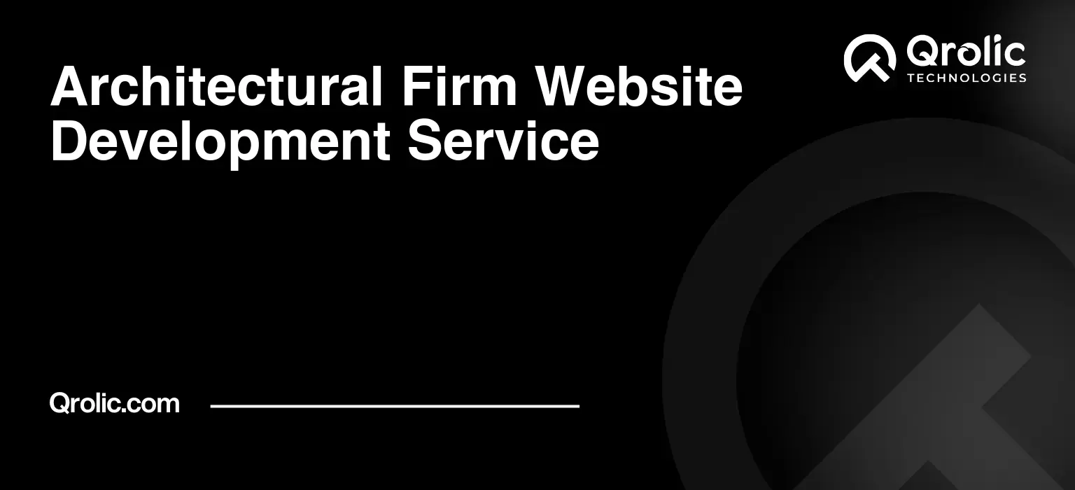 Architectural Firm Website Development Service Architectural-Firm-Website-Development-Service-Featured-Image