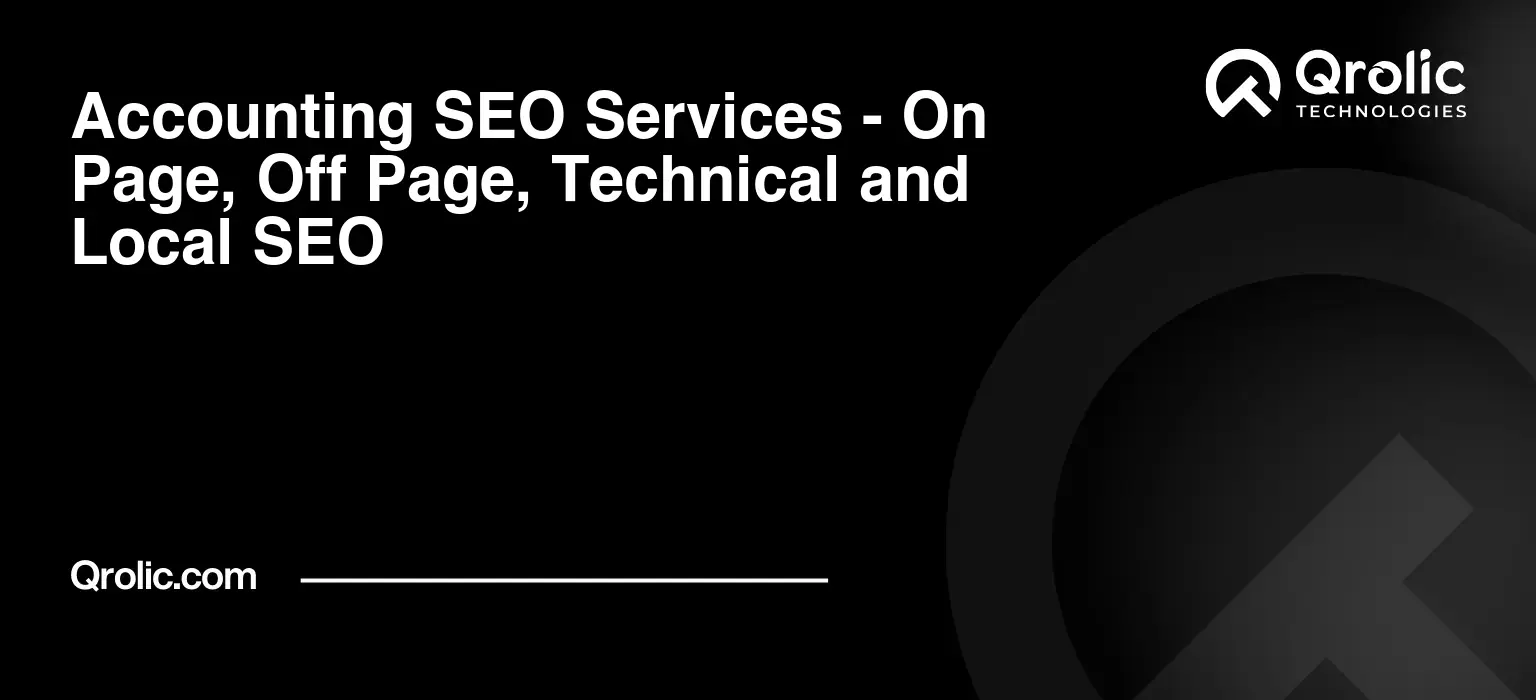Accounting-SEO-Services-On-Page-Off-Page-Technical-and-Local-SEO-Featured-Image