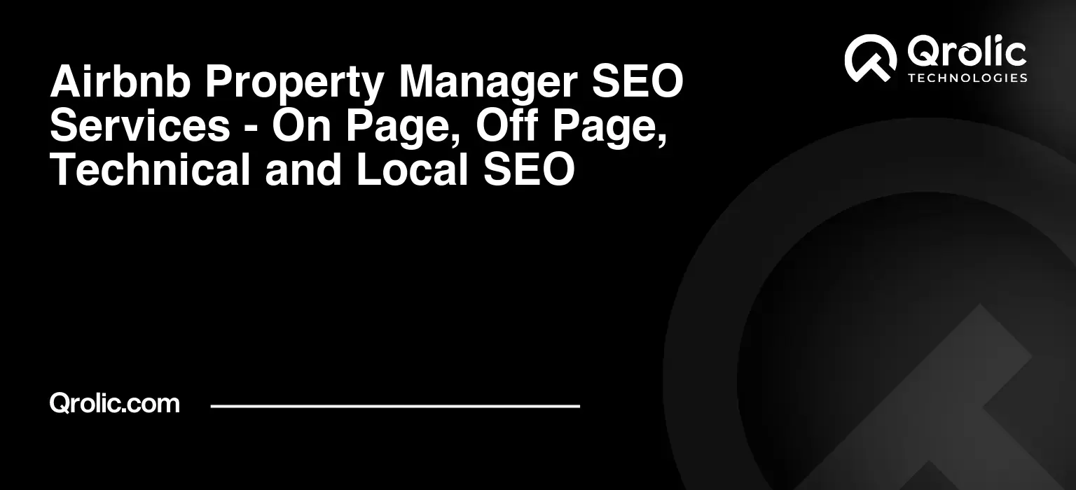 Airbnb-Property-Manager-SEO-Services-On-Page-Off-Page-Technical-and-Local-SEO-Featured-Image