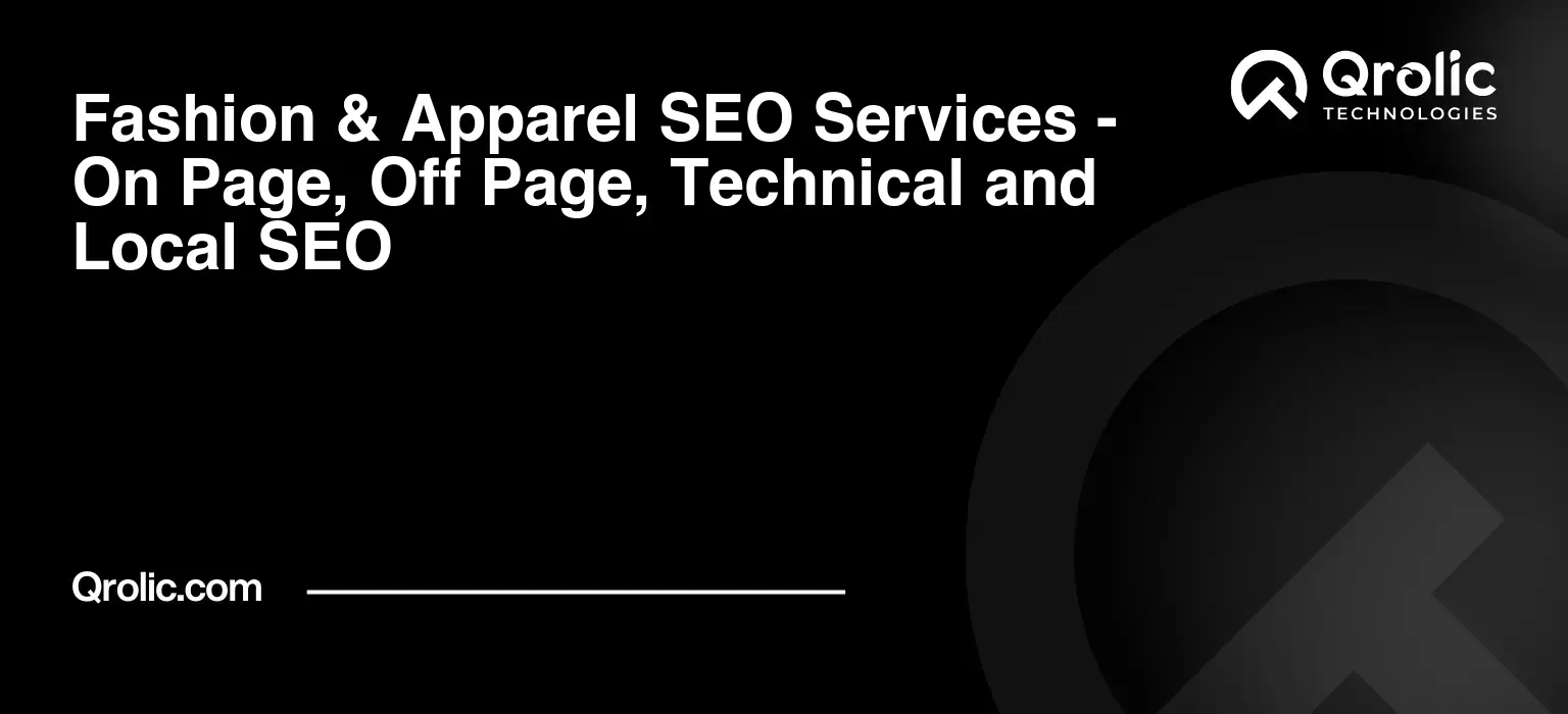 Fashion-amp-Apparel-SEO-Services-On-Page-Off-Page-Technical-and-Local-SEO-Featured-Image