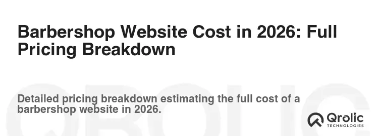 Barbershop Website Cost in 2026: Full Pricing Breakdown