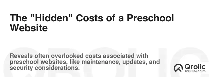The "Hidden" Costs of a Preschool Website