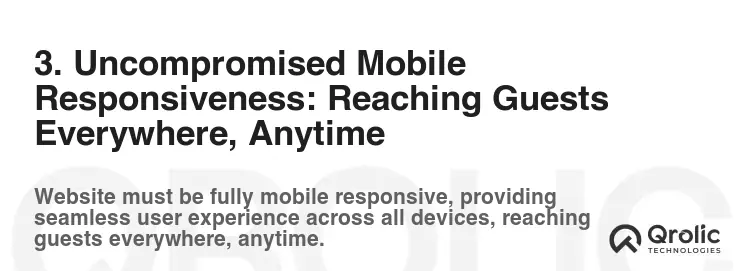 3. Uncompromised Mobile Responsiveness: Reaching Guests Everywhere, Anytime